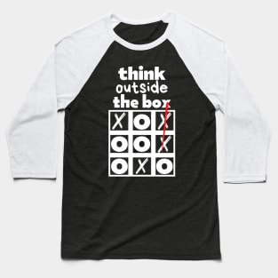 think outside of the box Baseball T-Shirt